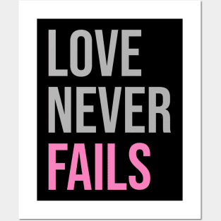 'Love Never Fails' Awesome Family Love Gift Posters and Art